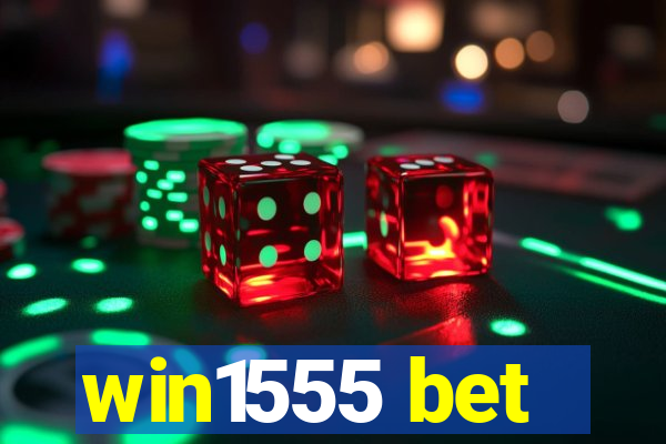 win1555 bet